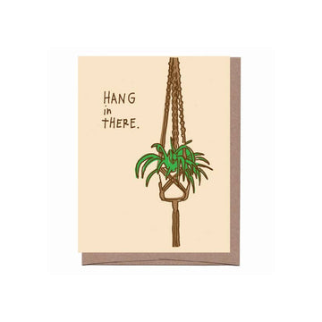 Hang in There Card